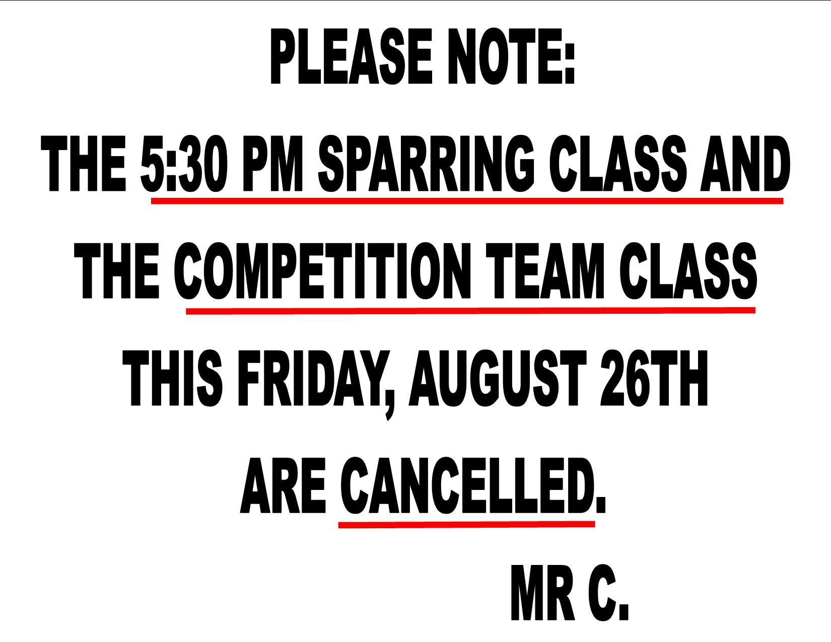 Competition Team Class Cancelled on Friday August 26