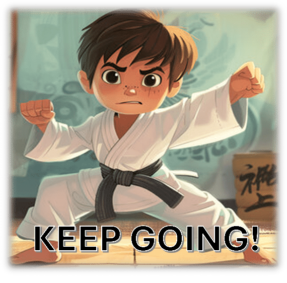 A determined young boy in a martial arts uniform strikes a fighting pose, encouraging perseverance with the text "KEEP GOING!" prominently displayed.